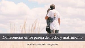4 diferencias entre pareja de hecho y matrimonio
