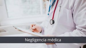 indemnizaciones por negligencia médica
