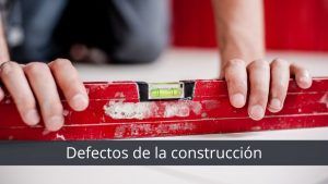 Defectos de la construcción